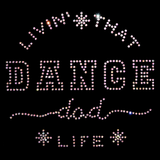 Livin' that dance dad life 24x18,5 cm